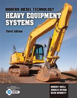 Modern Diesel Technology: Heavy Equipment Systems - Angelo Spano,Sean Bennett,Robert Huzij - cover