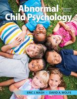 Abnormal Child Psychology - Eric Mash,David Wolfe - cover
