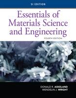 Essentials of Materials Science and Engineering, SI Edition - Wendelin Wright,Donald Askeland - cover