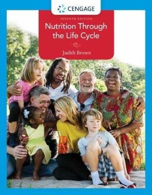 Nutrition Through the Life Cycle - Judith Brown - cover