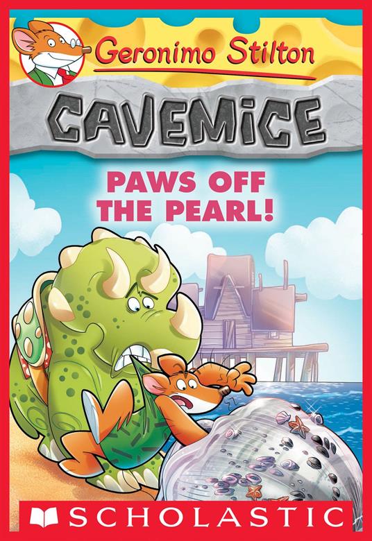 Paws Off the Pearl! (Geronimo Stilton Cavemice #12) - Geronimo Stilton - ebook