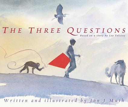The Three Questions - Jon J Muth - ebook