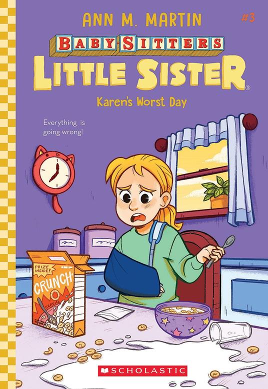 Karen's Worst Day (Baby-Sitters Little Sister #3) - Ann M. Martin - ebook