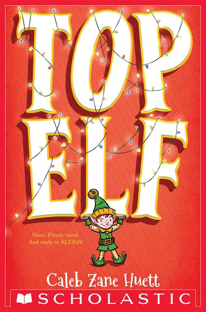 Top Elf - Caleb Huett - ebook