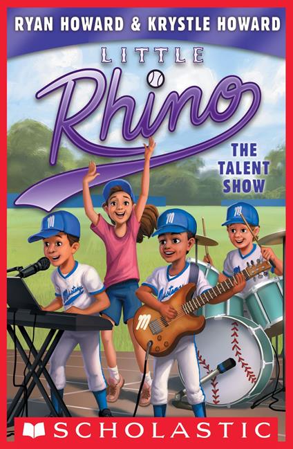 The Talent Show (Little Rhino #4) - Krystle Howard,Ryan Howard,Erwin Madrid - ebook