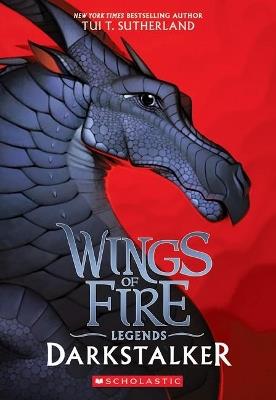 Darkstalker (Wings of Fire Legends) - Tui Sutherland - cover