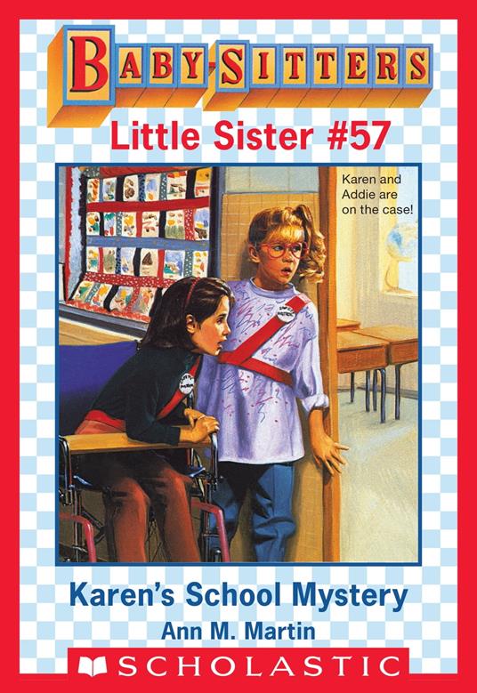 Karen's School Mystery (Baby-Sitters Little Sister #57) - Ann M. Martin - ebook