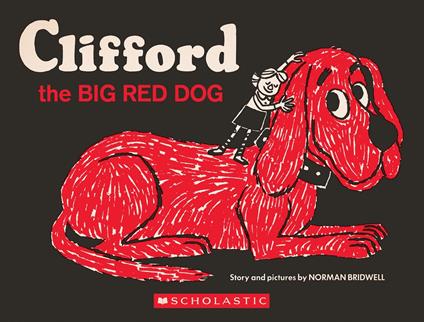 Clifford the Big Red Dog: Vintage Hardcover Edition - Norman Bridwell - ebook
