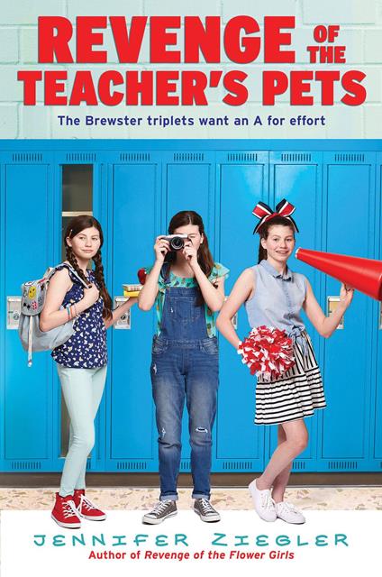 Revenge of the Teacher's Pets - Jennifer Ziegler - ebook