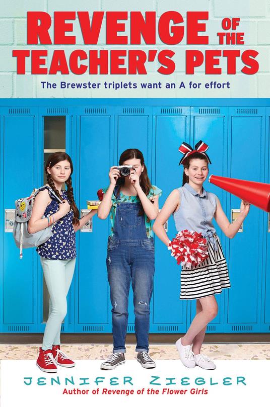 Revenge of the Teacher's Pets - Jennifer Ziegler - ebook