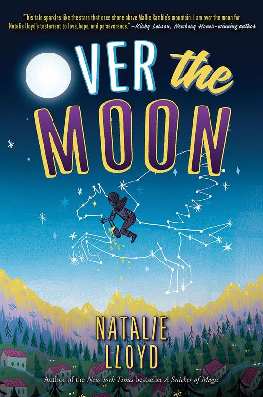 Over the Moon (Scholastic Gold) - Natalie Lloyd - ebook