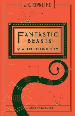 Fantastic Beasts and Where to Find Them (Hogwarts Library Book) - J K Rowling,Newt Scamander - cover