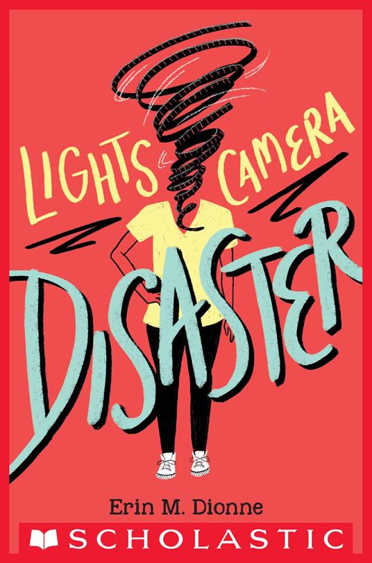 Lights, Camera, Disaster - Erin Dionne - ebook