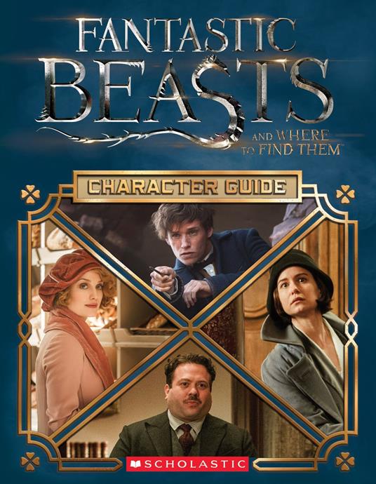 Character Guide (Fantastic Beasts and Where to Find Them) - Michael Kogge - ebook