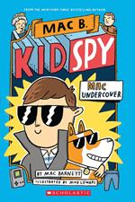 Mac Undercover (Mac B., Kid Spy #1)