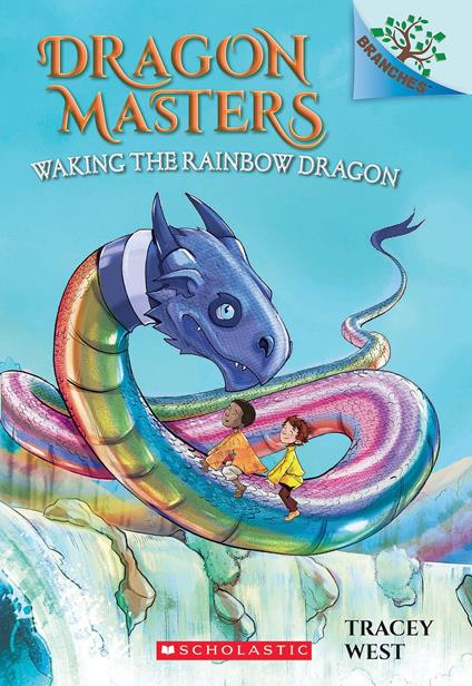 Waking the Rainbow Dragon: A Branches Book (Dragon Masters #10) - Damien Jones,Tracey West - ebook