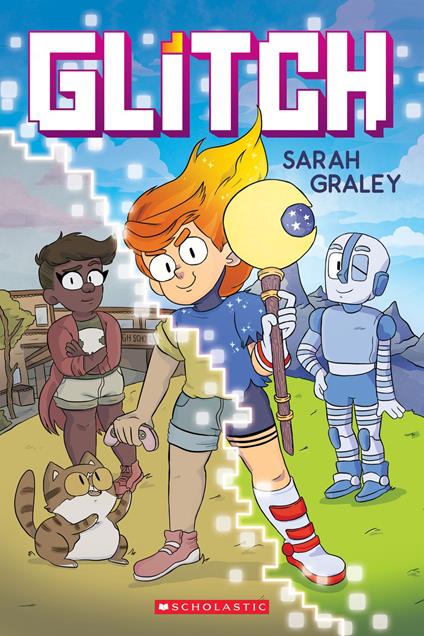 Glitch: A Graphic Novel - Sarah Graley - ebook