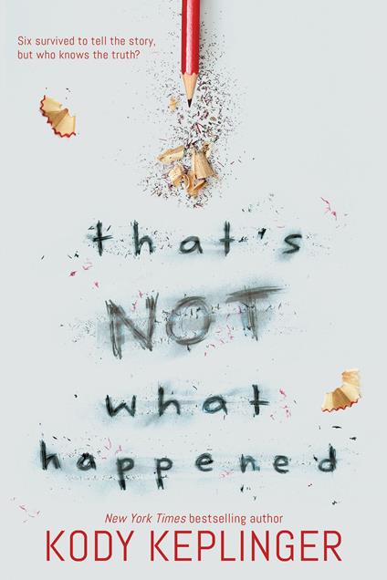 That's Not What Happened - Kody Keplinger - ebook