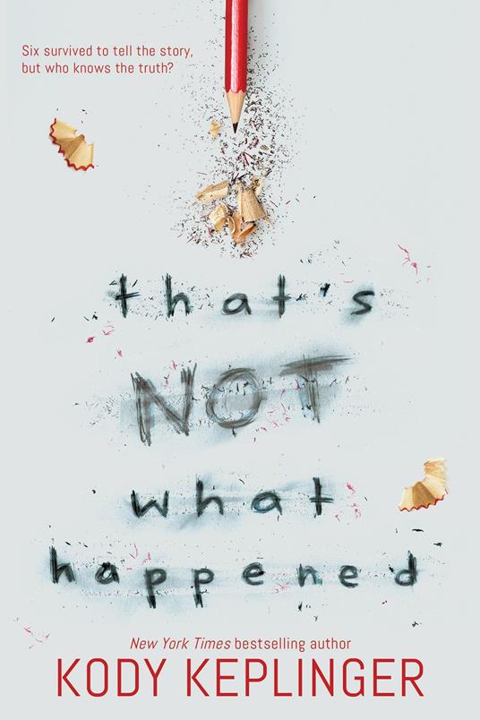 That's Not What Happened - Kody Keplinger - ebook