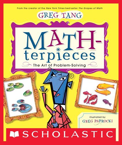 Math-terpieces - Greg Paprocki,Greg Tang - ebook