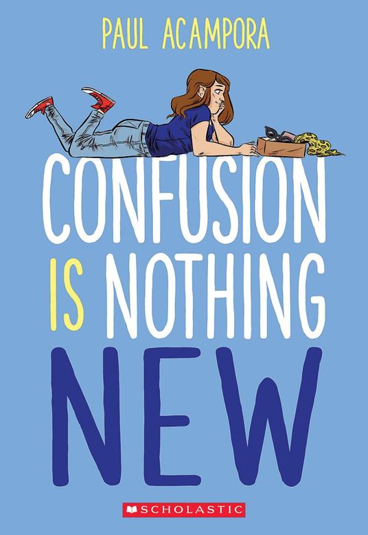 Confusion Is Nothing New - Paul Acampora - ebook