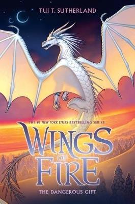 The Dangerous Gift (Wings of Fire #14): Volume 14 - Tui T Sutherland - cover