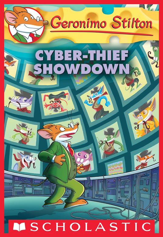 Cyber-Thief Showdown (Geronimo Stilton #68) - Geronimo Stilton - ebook