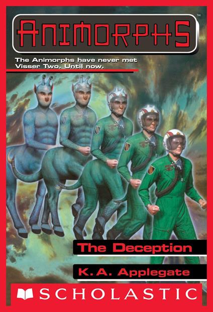 The Deception (Animorphs #46) - K. A. Applegate - ebook