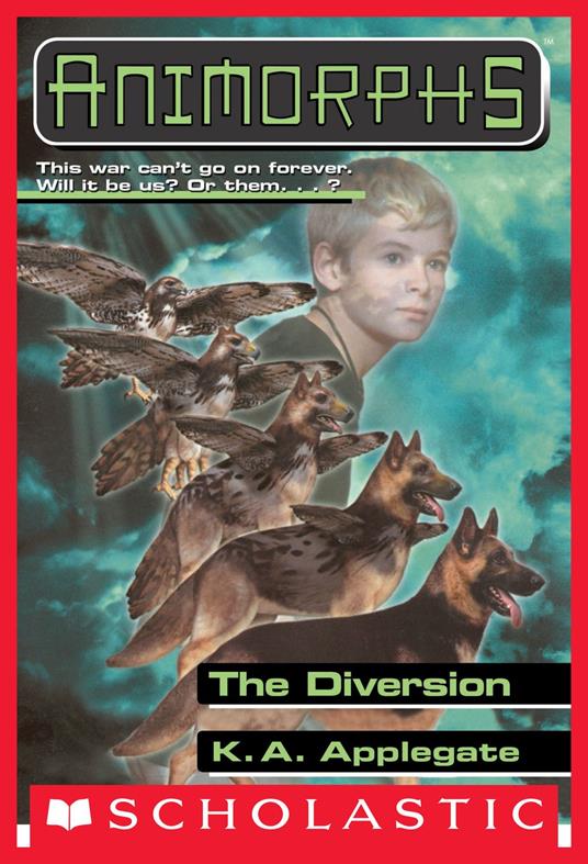 The Diversion (Animorphs #49) - K. A. Applegate - ebook