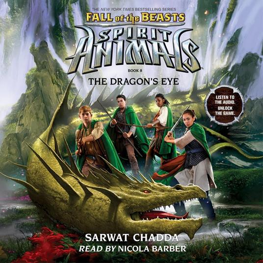 The Dragon's Eye (Spirit Animals: Fall of the Beasts, Book 8)