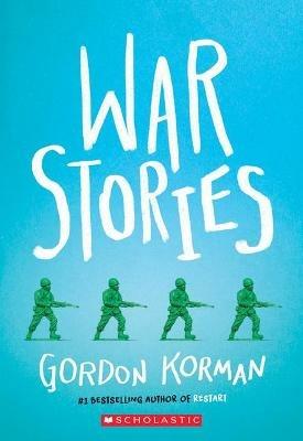 War Stories - Gordon Korman - cover