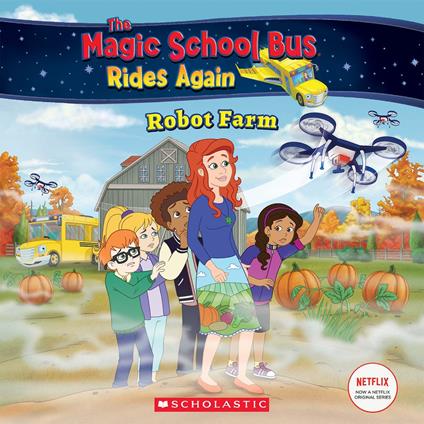 Robot Farm (The Magic School Bus Rides Again) - Gabe Polt,Artful Doodlers Ltd. - ebook