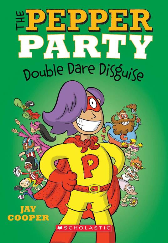 The Pepper Party Double Dare Disguise (The Pepper Party #4) - Jay Cooper - ebook