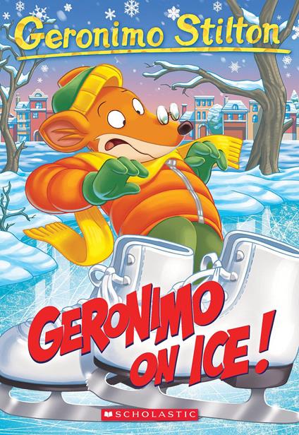Geronimo On Ice! (Geronimo Stilton #71) - Geronimo Stilton - ebook