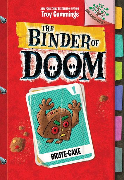 Brute-Cake: A Branches Book (The Binder of Doom #1) - Troy Cummings - ebook