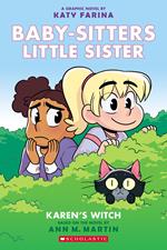 Karen's Witch: A Graphic Novel (Baby-Sitters Little Sister #1) (Baby-sitters Little Sister Graphix)