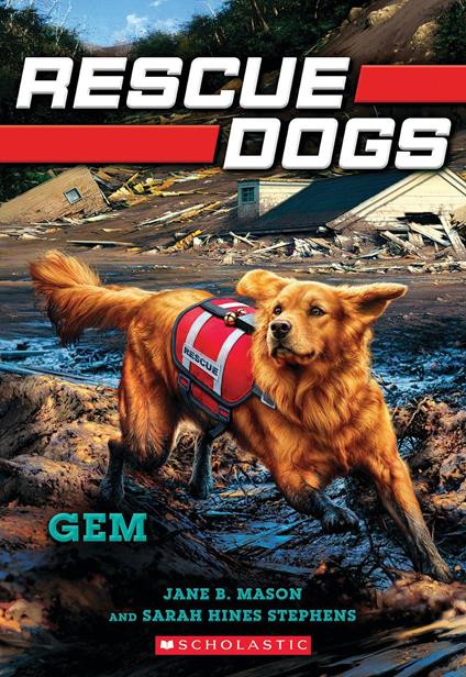 Gem (Rescue Dogs #4) - Jane B. Mason,Sarah Hines-Stephens - ebook