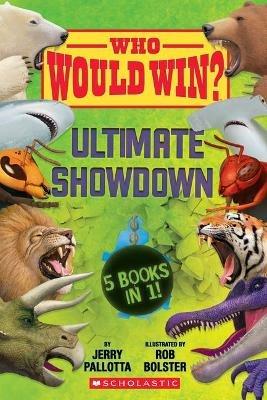 Who Would Win?: Ultimate Showdown - Jerry Pallotta - cover