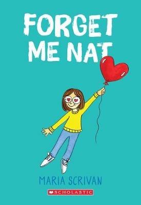 Forget Me Nat (Nat Enough #2) - Maria Scrivan - cover
