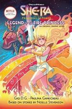 She-Ra and the Princess of Power: Legend of the Fire Princess (Dreamworks: Graphic Novel)