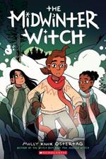 THE MIDWINTER WITCH: A GRAPHIC NOVEL (THE WITCH BOY TRILOGY