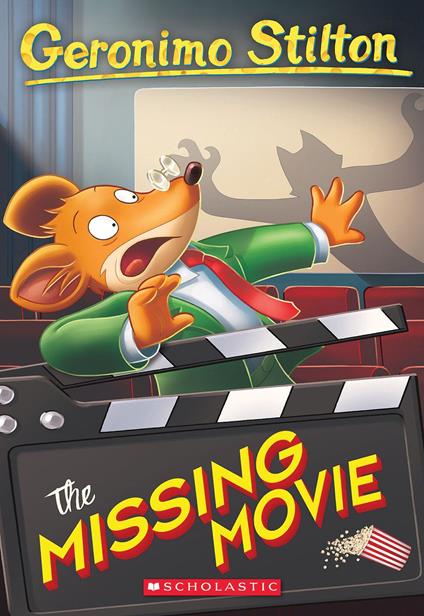 The Missing Movie (Geronimo Stilton #73) - Geronimo Stilton - ebook