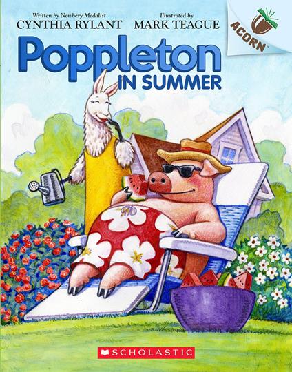 Poppleton in Summer: An Acorn Book (Poppleton #6) - Cynthia Rylant,Mark Teague - ebook