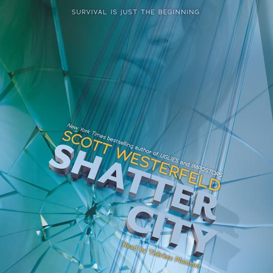 Shatter City (Impostors, Book 2)