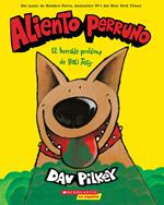 Aliento perruno: El horrible problema de Hali Tosis (Spanish Language Edition of Dog Breath)