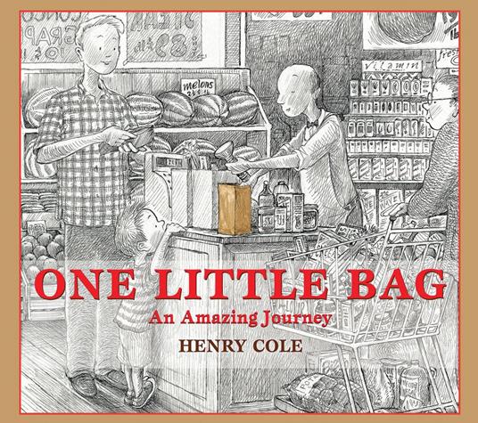 One Little Bag: An Amazing Journey - Cole Henry - ebook