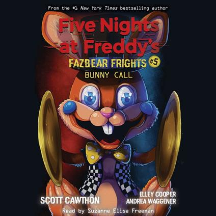 Bunny Call: An AFK Book (Five Nights at Freddy’s: Fazbear Frights #5)