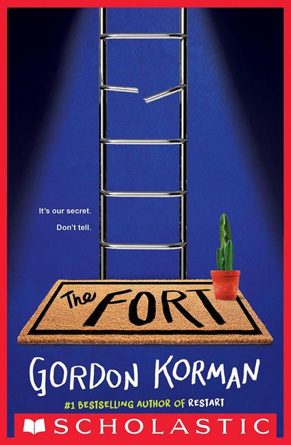 The Fort - Gordon Korman - ebook