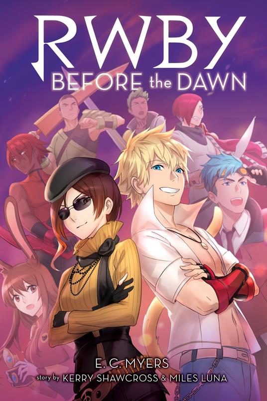 Before the Dawn: An AFK Book (RWBY, Book 2) - E. C. Myers - ebook