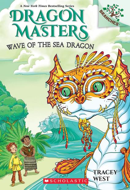 Wave of the Sea Dragon: A Branches Book (Dragon Masters #19) - Tracey West,Matt Loveridge - ebook